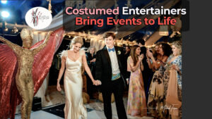 Costumed Entertainers Bring Events to Life